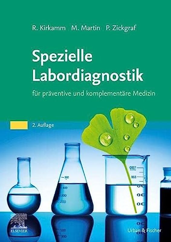 Spezielle Labordiagnostik in der naturheilkundlichen Praxis