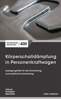 Körperschalldämpfung in Personenkraftwagen