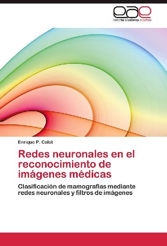 Redes neuronales en el reconocimiento de imágenes médicas