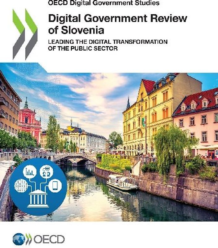 Digital Government Review of Slovenia
