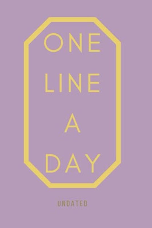 One Line A Day Undated: 5 year diary one line a day no dates book