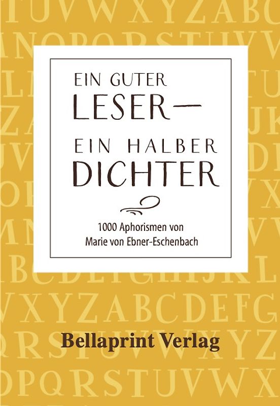 Ein guter Leser - Ein halber Dichter
