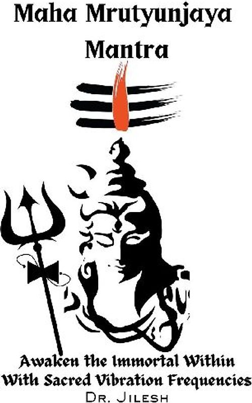 Maha Mrityunjaya Mantra