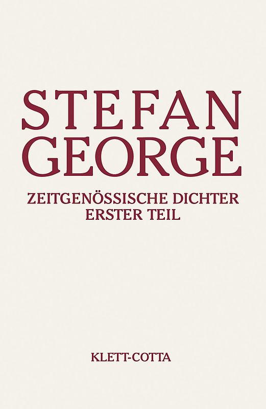 Sämtliche Werke in 18 Bänden, Band 15. Zeitgenössische Dichter (Sämtliche Werke in achtzehn Bänden, Bd.)