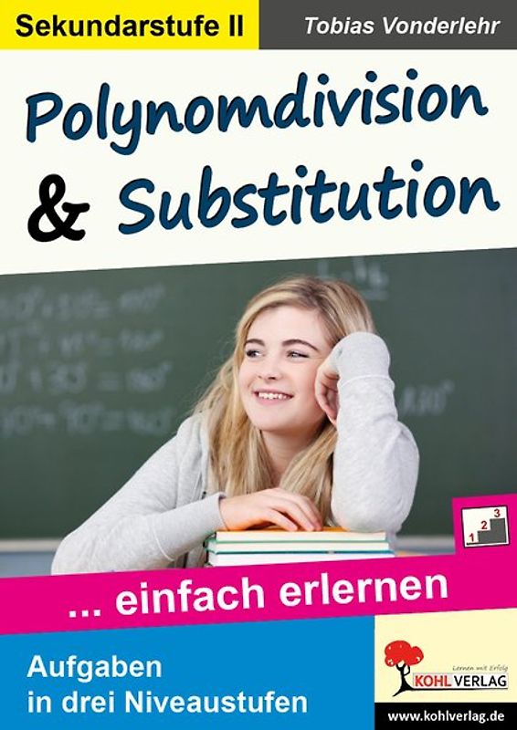 Polynomdivision und Substitution