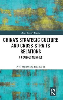 China's Strategic Culture and Cross-Straits Relations