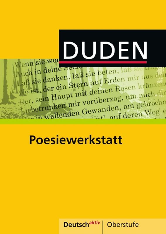 Deutsch aktiv - Oberstufe / Poesiewerkstatt