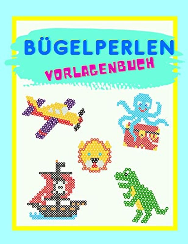 Bügelperlen Vorlagenbuch: Bügelberlen Vorlagen für Jungs | Vorlagen für Bügelperlen Platten | Batselbuch für Jungs