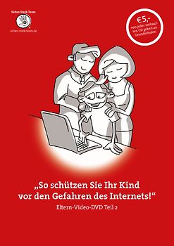 "So schützen Sie Ihr Kind vor den Gefahren des Internets!"