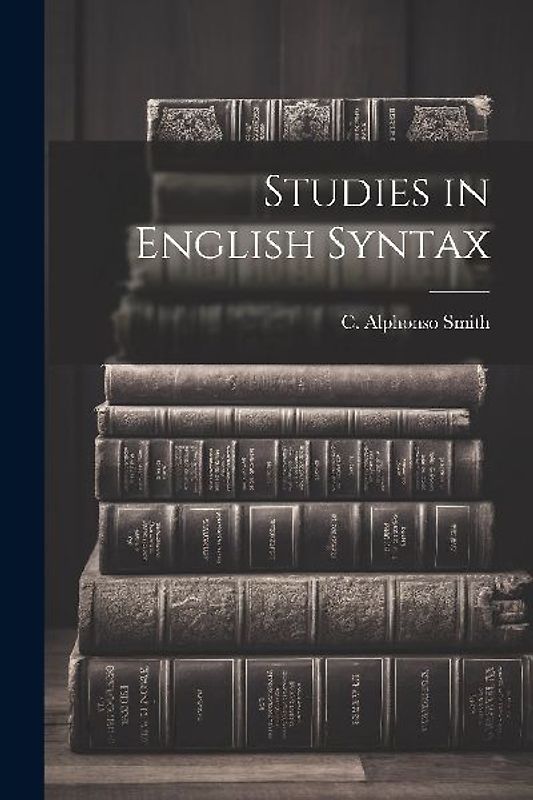 Studies in English Syntax