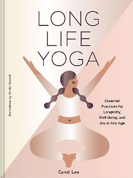 Long Life Yoga