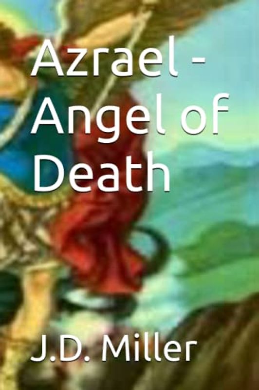 Azrael - Angel of Death