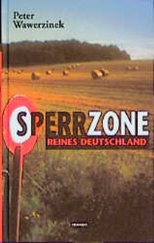 Sperrzone reines Deutschland