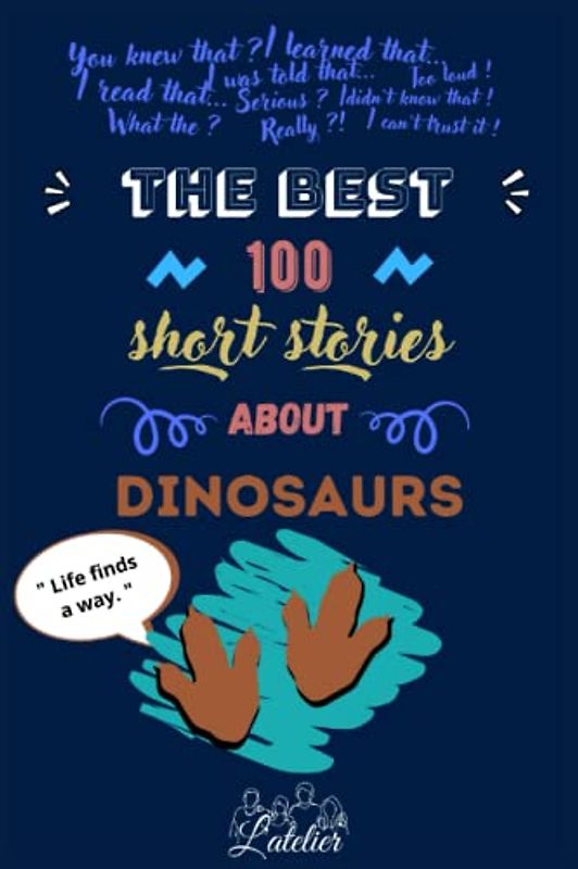 The best 100 short stories about - Dinosaurs