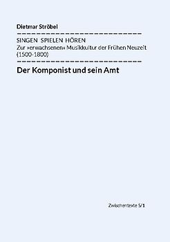 Der Komponist und sein Amt