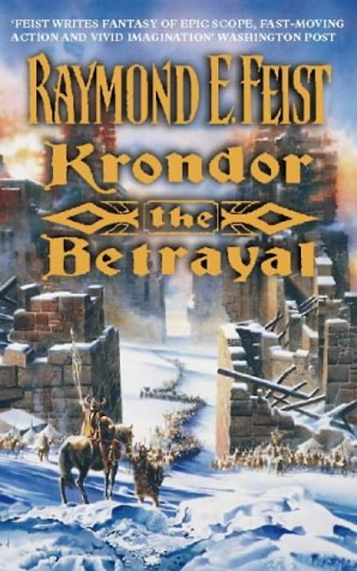 Krondor: The Betrayal (Riftwar Saga) - Raymond E Feist
