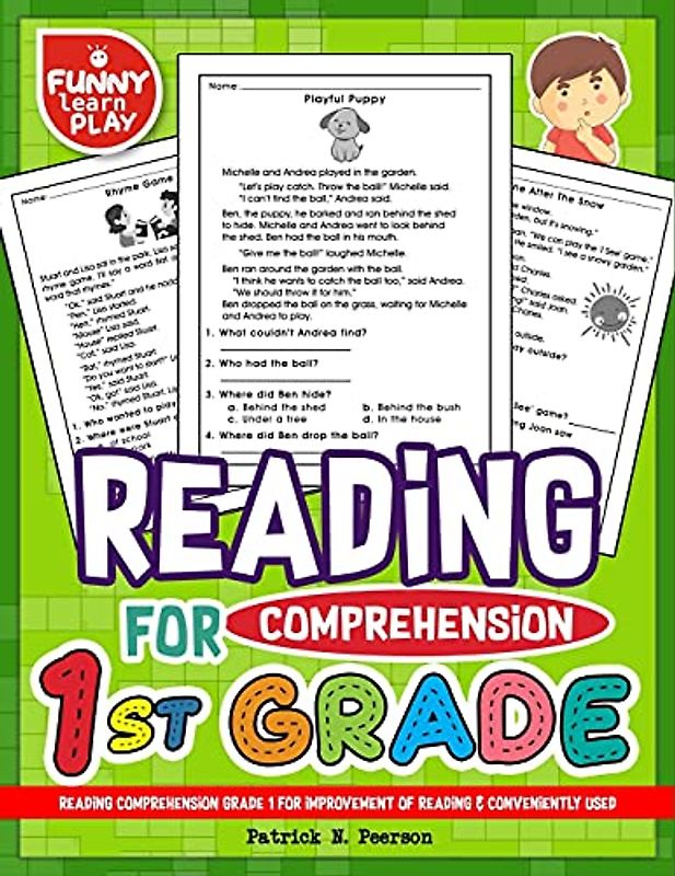 Reading Comprehension Grade 1 for Improvement of Reading & Conveniently Used: 1st Grade Reading Comprehension Workbooks for 1st Graders to Combine Fun ... Comprehension Grade 1, 2, 3 Series, Band 1)
