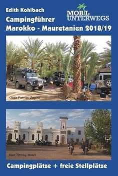 Campingführer Marokko - Mauretanien 2018/19
