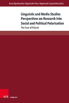 Linguistic and Media Studies Perspectives on Research into Social and Political Polarisation