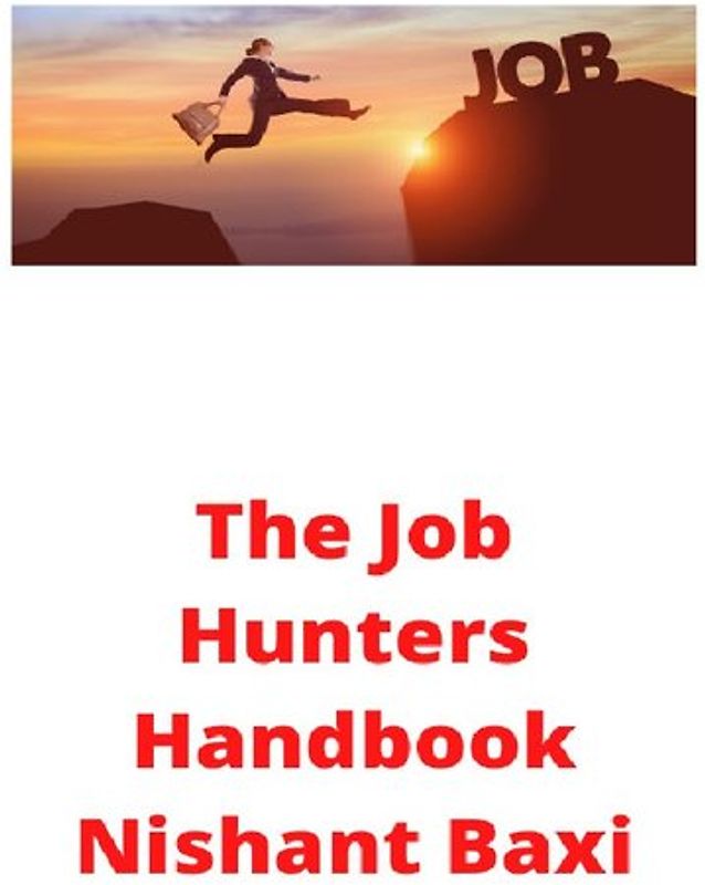 The Job Hunters Handbook