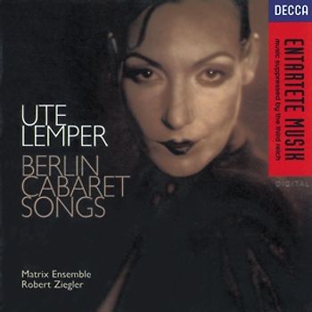Ute Lemper - Berlin Cabaret Songs