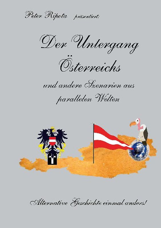 Der Untergang Österreichs