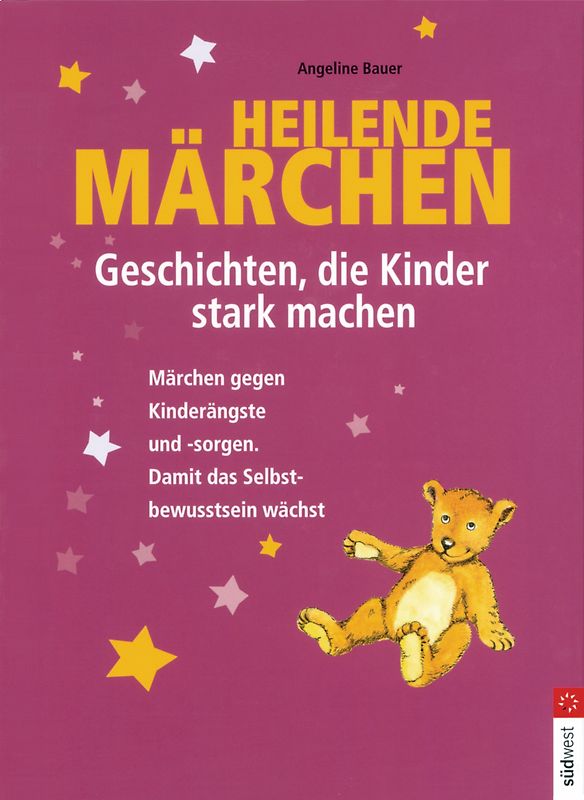 Heilende Märchen – Geschichten, die Kinder stark machen