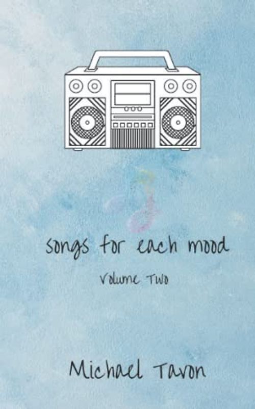 Songs For Each Mood vol. II