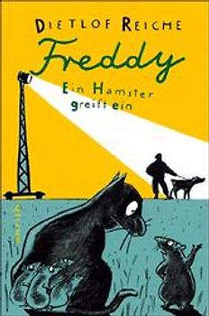 Freddy - Ein Hamster greift ein