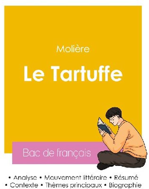 Réussir son Bac de français 2026 : Analyse du Tartuffe de Molière
