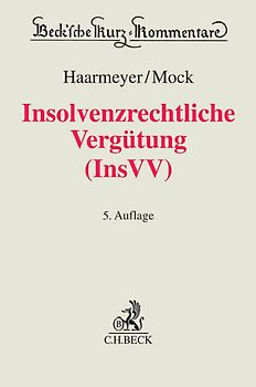 Insolvenzrechtliche Vergütung (InsVV)