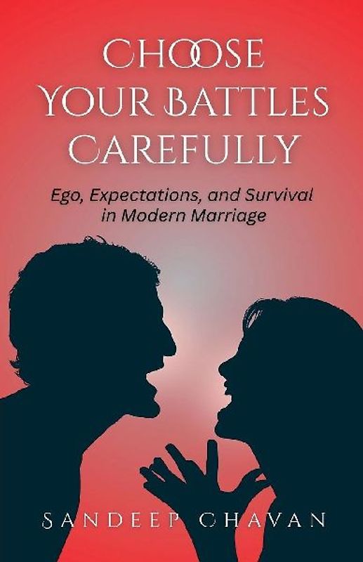 Choose Your Battles Carefully