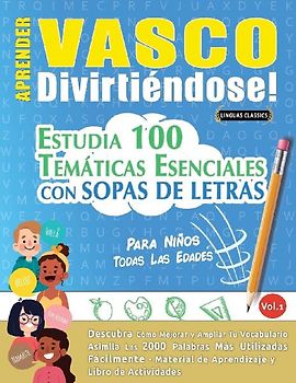 APRENDER VASCO DIVIRTIÉNDOSE! - PARA NIÑOS