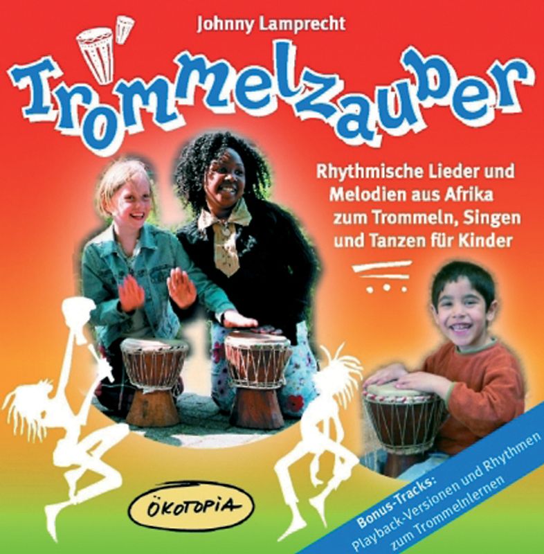 Johnny Lamprecht - Trommelzauber