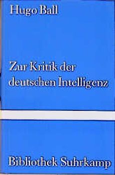 Zur Kritik der deutschen Intelligenz
