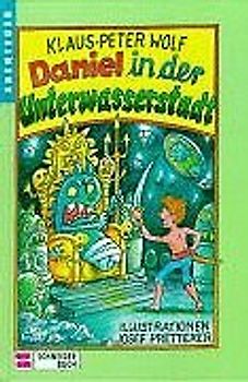 Daniel in der Unterwasserstadt