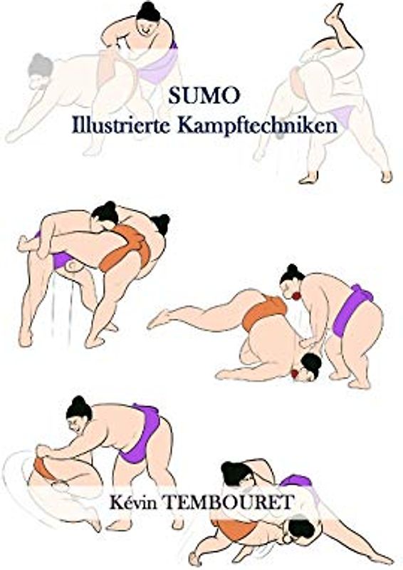 SUMO: Illustrierte Kampftechniken