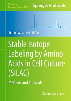 Stable Isotope Labeling by Amino Acids in Cell Culture (SILAC)