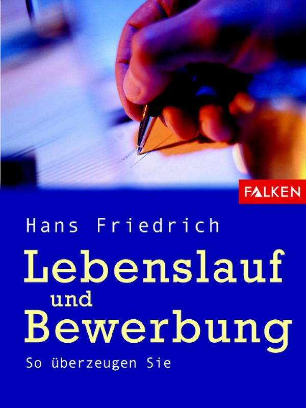 Lebenslauf und Bewerbung