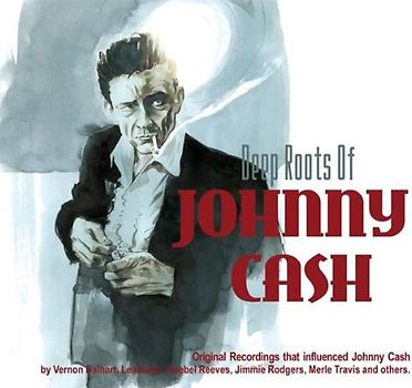 Various - Deep Roots of Johnny Cash
