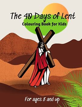 40 Days of Lent: Colouring book for Kids