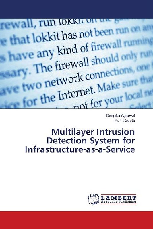 Multilayer Intrusion Detection System for Infrastructure-as-a-Service