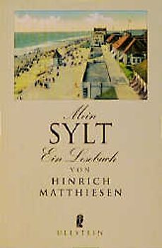 Mein Sylt. Ein Lesebuch