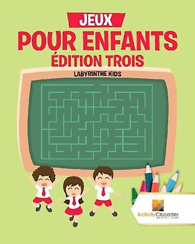 Jeux Pour Enfants Édition Trois