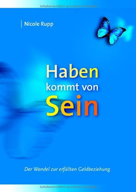 Haben kommt von Sein