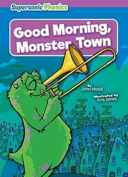 Good Morning, Monster Town