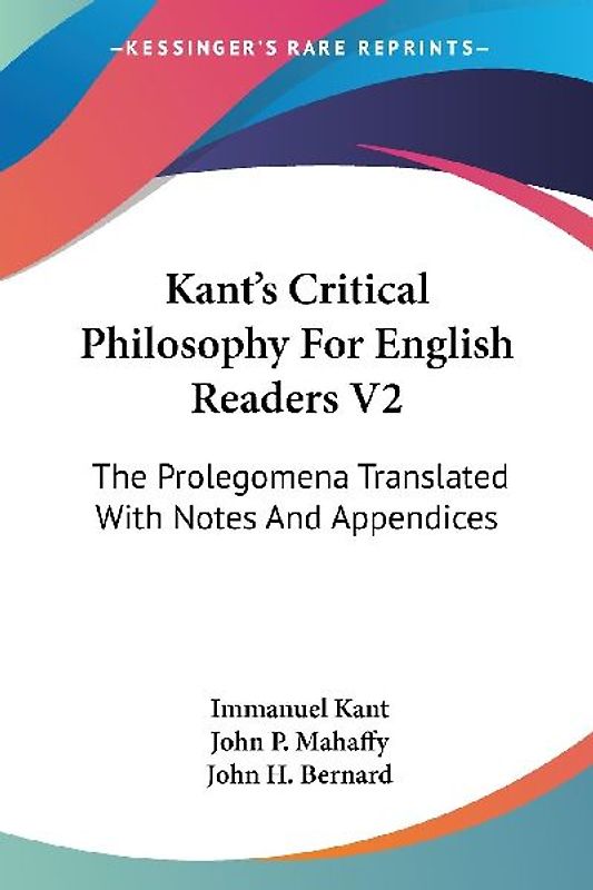 Kant's Critical Philosophy For English Readers V2
