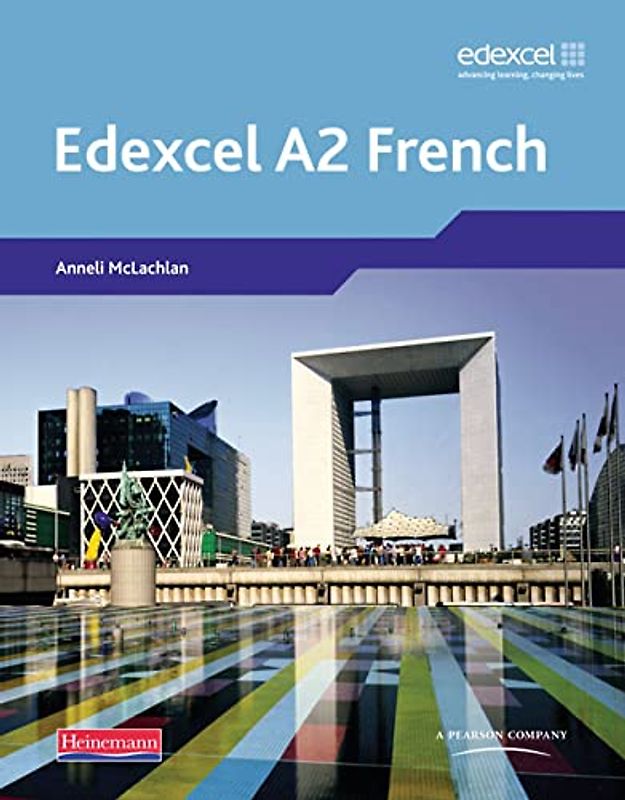 Edexcel A Level French (A2) Student Book and CDROM (Edexcel GCE French)