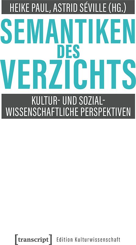 Semantiken des Verzichts