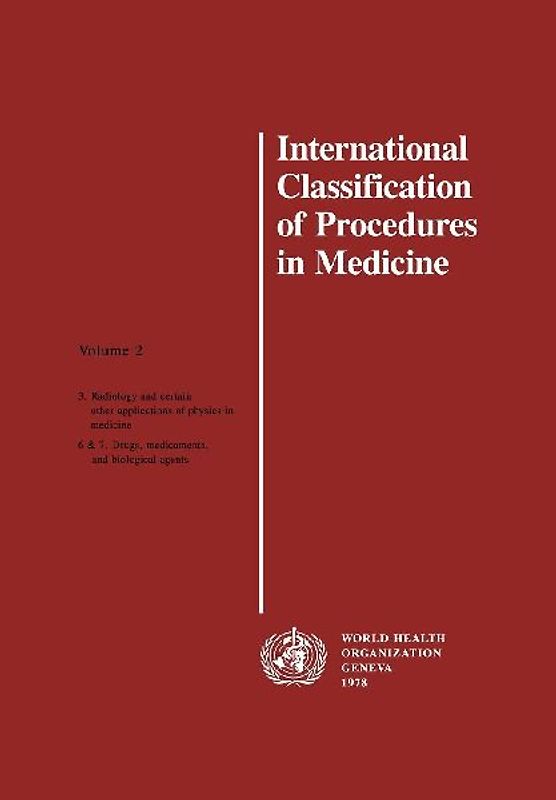 International Classification of Procedures in Medicine Vol 2